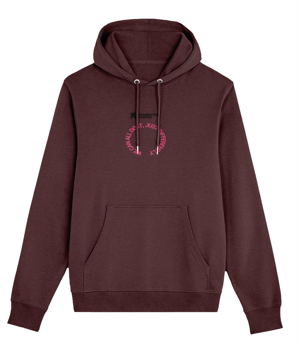 REWRITE WE CAN ALL DO IT UNISEX HOODIE IN BURGUNDY